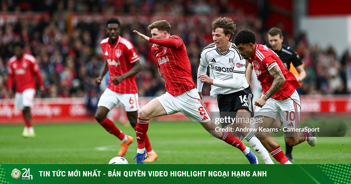 Video bóng đá Nottingham Forest - Fulham: Thế trận bế tắc (Ngoại hạng Anh)