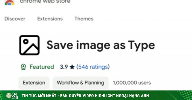 Tiện ích Chrome phổ biến chứa mã độc tấn công 1 triệu người dùng