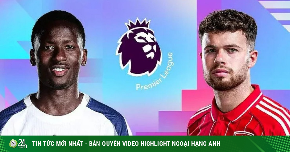 Trực tiếp bóng đá Tottenham - Nottingham Forest: Cuộc đua trụ hạng cam go (Ngoại hạng Anh)