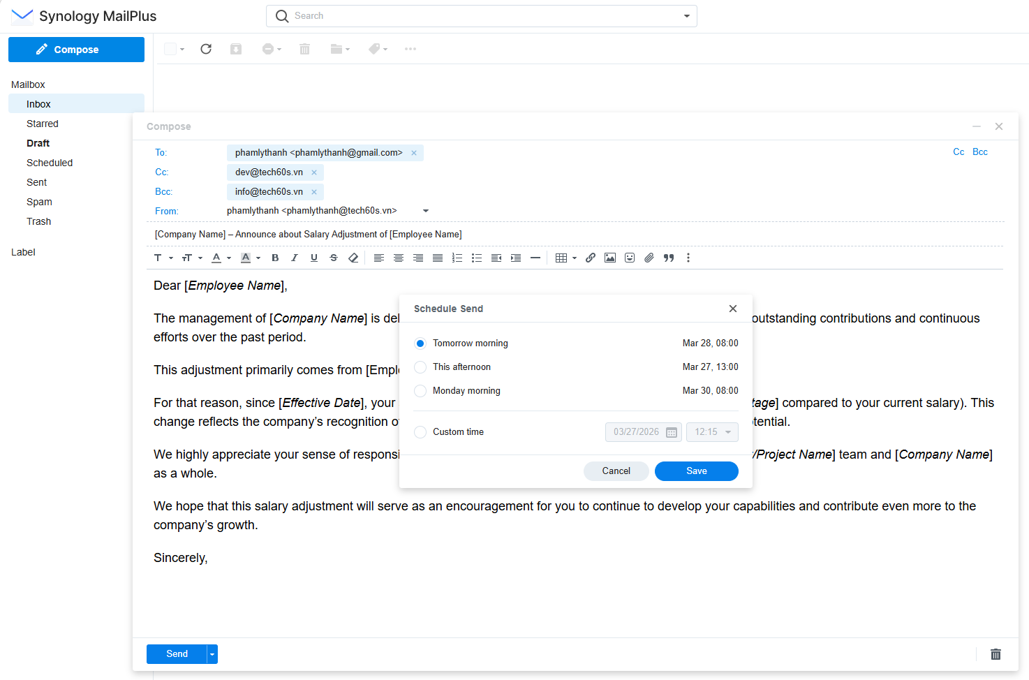 Giao diện soạn thảo đơn giản nhưng đủ các công cụ định dạng, đính kèm.