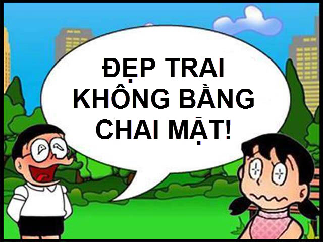 Doremon chế: Đẹp trai không bằng... 