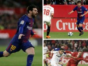 Bóng đá - Góc chiến thuật Sevilla - Barca: Messi là &quot;cực phẩm&quot;, hàng thủ là &quot;tử huyệt&quot;