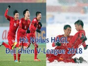 Bóng đá - Hà Nội - HAGL: Bầu Hiển đấu bầu Đức, &quot;derby U23 VN&quot; hứa hẹn rực lửa