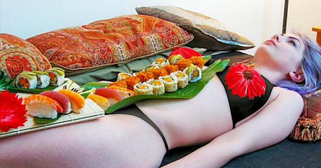 Nyotaimori, Nhật Bản: Nhà hàng kiểu này tương đối phổ biến tại Nhật Bản. Tại nhà hàng Nyotaimori, thực ăn thường được phục vụ trên cơ thể cô gái mặc bikini hoặc người mẫu nam.