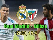 Bóng đá - Real Madrid – Athletic Bilbao: Ronaldo tái xuất, mài vuốt sắc chờ đấu Bayern