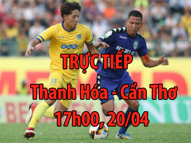 Chi tiết Thanh Hóa - Cần Thơ: 2 pha bỏ lỡ ngon ăn phút bù giờ (KT)