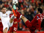 Bóng đá - Liverpool - AS Roma: Tuyệt đỉnh siêu sao, đại tiệc 7 bàn mãn nhãn