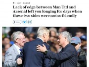 Bóng đá - MU thắng muộn Arsenal: Báo Anh khen &quot;mũi dao&quot; Mourinho, chê &quot;Pháo&quot; ngây thơ