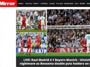 Bóng đá - Real vào chung kết cúp C1: Báo chí Đức ca ngợi Bayern, tiếc vì thiếu may mắn