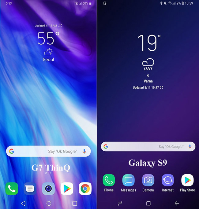 1. Màn hình chính

Cả G7 ThinQ và Galaxy S9 đều có nét tương đồng giữa hai màn hình chủ. Giao diện màn hình chính đều bao gồm 5 biểu tượng ứng dụng, bên trên là thanh Google Tìm kiếm, đồng hồ biểu tượng thời tiết ở gần giữa màn hình.