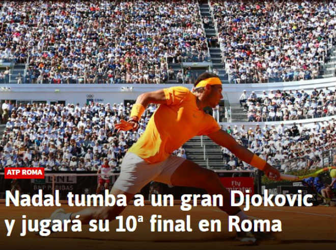 Nadal phục hận Djokovic: Báo chí ngợi ca &#34;giấc mơ&#34; thành Rome thứ 10 - 2