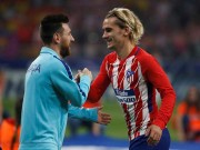 Bóng đá - “Vua” Messi mời Griezmann, Barca dọa Real bằng &quot;dàn pháo&quot; 500 triệu bảng