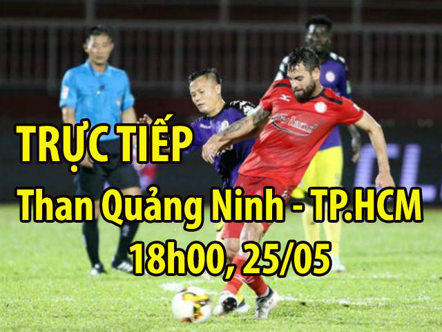 Chi tiết Than Quảng Ninh - TP.HCM: Đội khách "thiệt đơn thiệt kép" (KT)