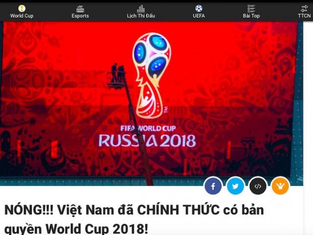 Loạn tin bản quyền World Cup 2018, dân mạng như... ngồi trên đống lửa