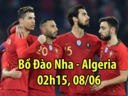 Bóng đá - Bồ Đào Nha – Algeria: Ronaldo tái xuất, vua châu Âu xả giận