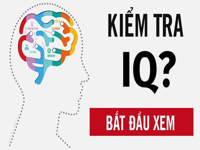 Xác định chỉ số thông minh của bạn bằng bài test IQ sau