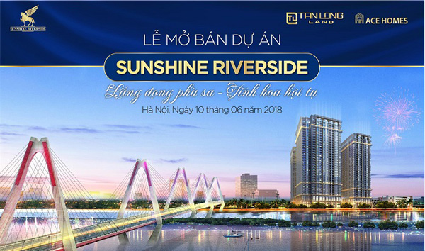 Tiếp tục mở bán Sunshine Riverside: Lắng đọng phù sa – Tinh hoa hội tụ - 1