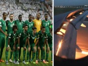 Bóng đá - Máy bay chở đội Saudi Arabia bốc cháy: Suýt có đại thảm họa World Cup 2018