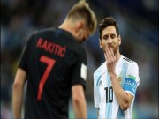 Bóng đá - Trực tiếp tin nóng World Cup 22/6: Messi cùng các đồng đội tiếp tục bị chê bai