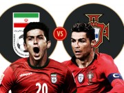 Bóng đá - Dự đoán tỷ số World Cup 25/6: Ronaldo - BĐN vất vả trước Iran, xếp sau TBN