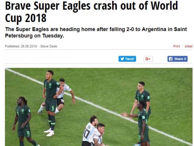 Argentina nghi án trọng tài: Báo Nigeria đòi 3 penalty, chê đội nhà dứt điểm kém