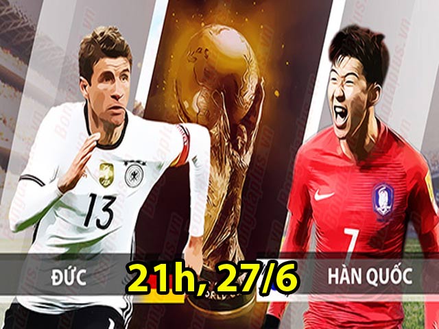 World Cup, Đức – Hàn Quốc: Chờ xem “ông trùm” châu Âu bung sức