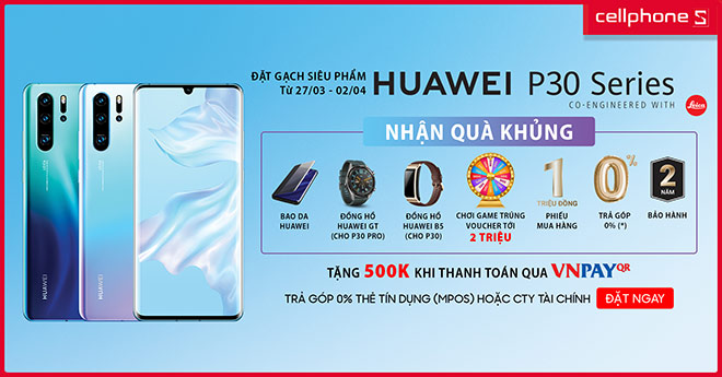 Huawei ra mắt P30|P30 Pro tại Việt Nam, đặt gạch ngay để nhận quà 7 triệu đồng - 1
