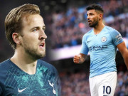 Bóng đá - Tottenham thư hùng Man City: Kane đấu Aguero, &quot;sát thủ&quot; thượng thặng