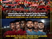 Tranh vui - HLV Liverpool đang hiến kế để MU đánh bại MC