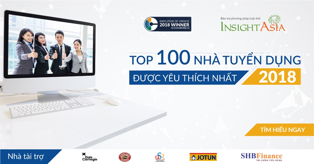 Công bố danh sách 100 Nhà tuyển dụng được yêu thích nhất năm 2018 - 1
