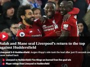 Bóng đá - Liverpool vùi dập Huddersfield: Báo chí hết lời tôn vinh hàng công siêu hạng