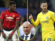 Bóng đá - Real săn 2 “bom tấn”: Pogba phải &quot;chịu khổ”, Hazard lộ ngày ra mắt