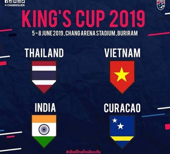 Nóng: ĐT Việt Nam đấu Thái Lan trận đầu tiên ở King&#39;s Cup 2019 - 1