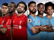 Bóng đá - &quot;Người phán xử&quot; ngai vàng Ngoại hạng Anh: Man City run sợ, Liverpool mừng thầm