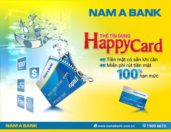 Thẻ tín dụng Nam A Bank Happy Card miễn phí rút tiền mặt lên đến 100% hạn mức - 1