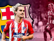 Bóng đá - Griezmann cử &quot;cánh tay phải&quot; gặp Barca: &quot;Bom tấn&quot; chờ nổ ngày mai