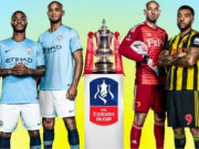 Bóng đá - Man City – Watford: Mơ cú ăn ba lịch sử, giúp sức cho MU