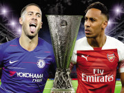 Bóng đá - Rực lửa Chelsea - Arsenal chung kết Europa League: Lòng kiêu hãnh của kẻ thất thế