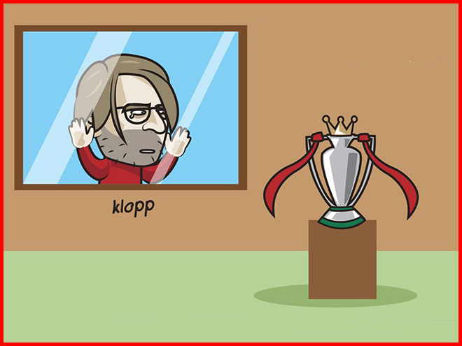 Klopp chỉ biết đứng nhìn cúp vô địch ngoại hạng Anh từ xa.