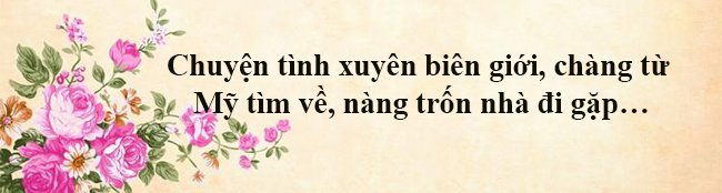 Lên mạng “thả thính”, cô gái Việt “vớ” được chồng Mỹ và bí mật không ngờ phía sau - 1