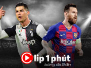 Bóng đá - Rủ Ronaldo - Messi &quot;nổi loạn&quot;, nguyên nhân vì đâu? (Clip 1 phút Bóng đá 24H)