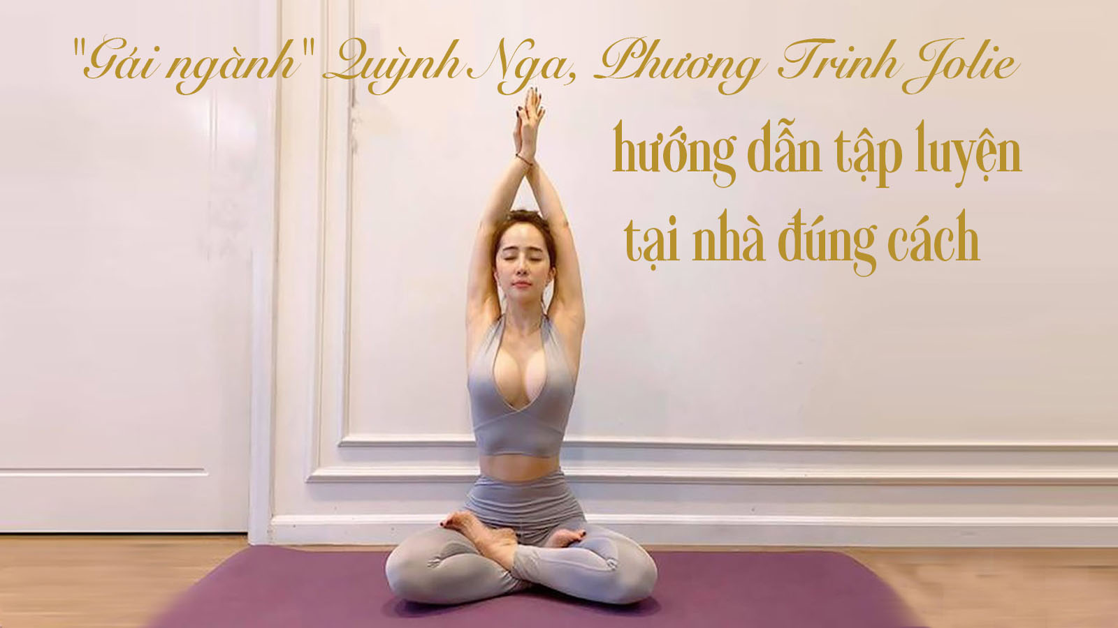 Lưu ý khi tập ở nhà của Quỳnh Nga, Phương Trinh, Phương Mai - 1