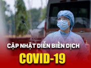 Tin tức trong ngày - Dịch Covid-19 tối 22/4: Việt Nam không còn tỉnh thành thuộc nhóm “nguy cơ cao”