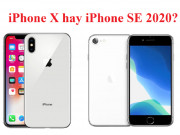 Thời trang Hi-tech - iPhone X liệu còn chỗ đứng khi iPhone SE 2020 bán ra?