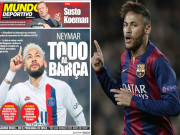 Bóng đá - Neymar từ chối đãi ngộ siêu khủng quyết chí rời PSG, Barca có mở lòng?