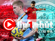 Bóng đá - Thủ tướng Anh sắp ra tuyên bố mới, MU - Man City nơm nớp lo vì sao? (Clip 1 phút Bóng đá 24H)