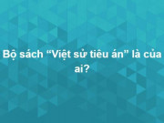 Giáo dục - du học - Trắc nghiệm: Vật vã cả buổi để tìm đáp án cho bộ câu đố cực khó này