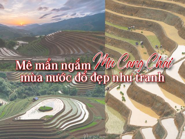 Du lịch - Mê mẩn ngắm Mù Cang Chải mùa nước đổ đẹp như tranh