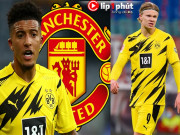 Bóng đá - MU sáng cửa chốt mua Sancho, Chelsea - Man City chen chân nổ &quot;bom tấn&quot; Haaland (Clip 1 phút Bóng đá 24H)