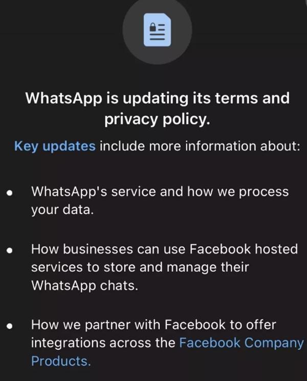 Thông báo cập nhật Điều khoản Sử dụng của WhatsApp khiến nhiều người dùng lo ngại. Ảnh: WhatsApp.